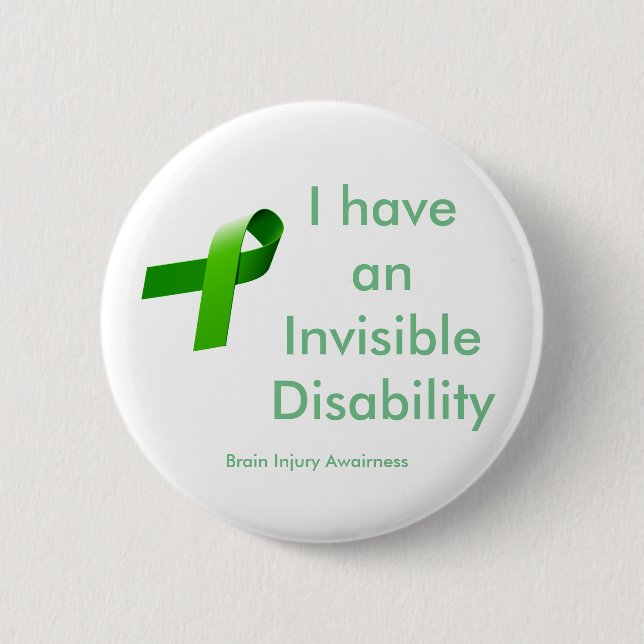 Invisible Disablility 6 Cm Round Badge (Front)