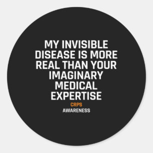 Invisible Disease Rsd Crps Awareness 1 Classic Round Sticker