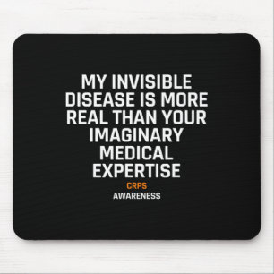 Invisible Disease Rsd Crps Awareness 1 Mouse Pad