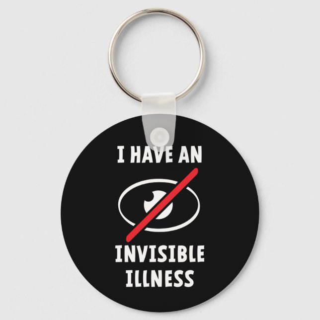 Invisible illness, disability. Onzichtbare ziekte. Key Ring (Front)