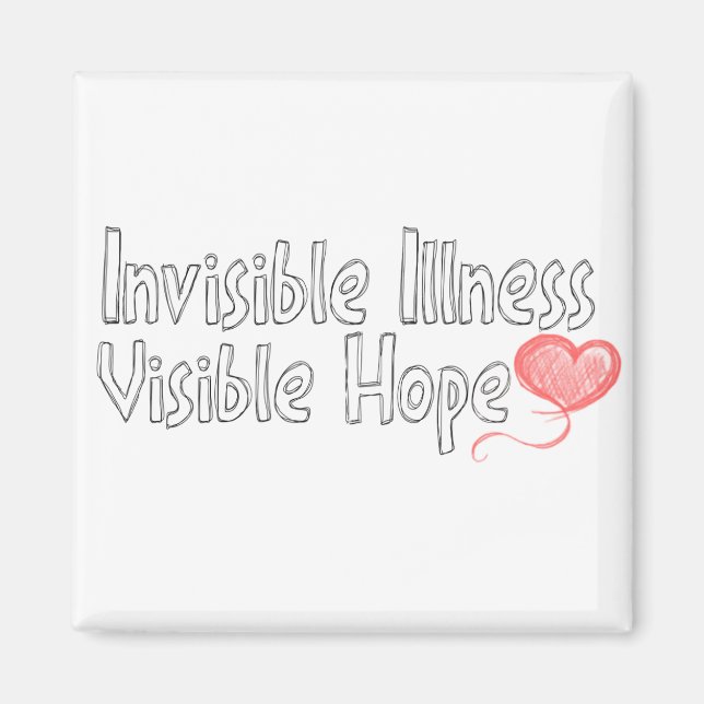 Invisible Illness Magnet (Front)
