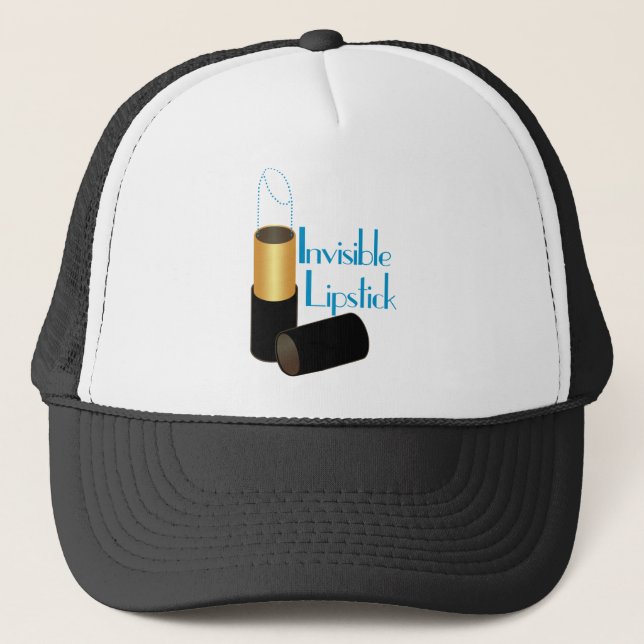Invisible Lipstick Trucker Hat (Front)