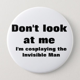 Invisible Man Cosplay 10 Cm Round Badge