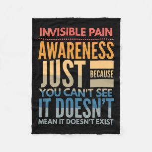 Invisible Pain Awareness - Fibromyalgia Chronic Fa Fleece Blanket