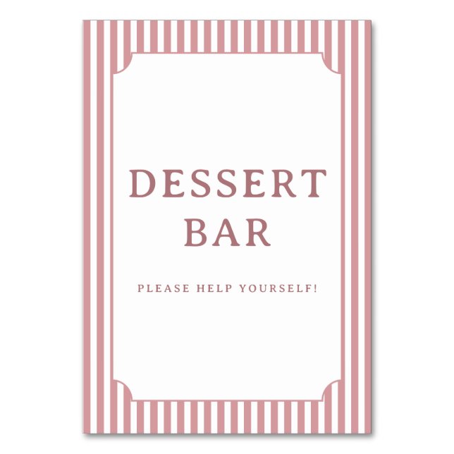 Inviting Pink Striped Dessert Bar Sign Table Number (Front)