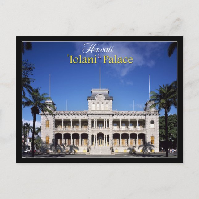 Iolani Palace in Honolulu, Hawaii Postcard (Front)
