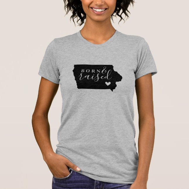Iowa Born and Raised State Tee (Front)
