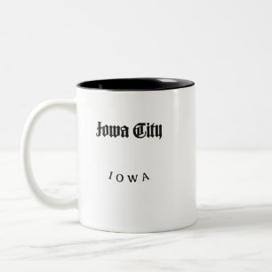 Iowa City Iowa Black Font Two-Tone Coffee Mug
