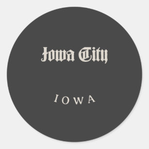 Iowa City Iowa White Font Classic Round Sticker