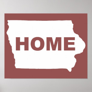 Iowa Home Away From State Poster Sign