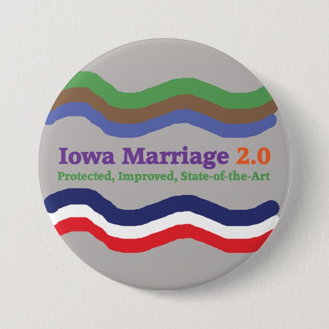 Iowa Marriage 2.0 Button (Front)