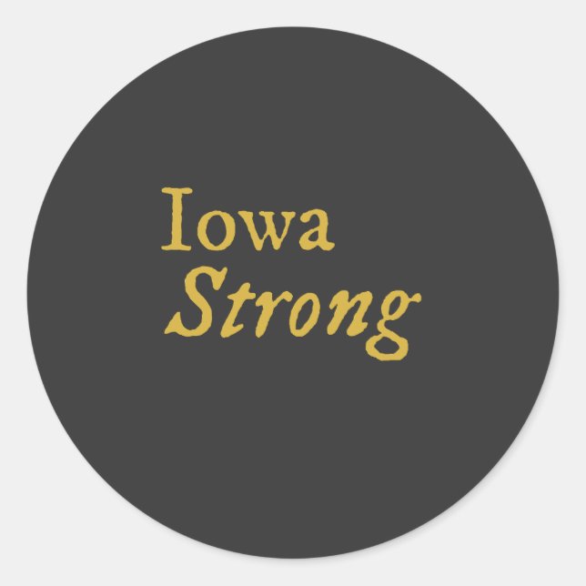Iowa Strong  Classic Round Sticker (Front)