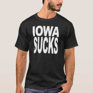 Iowa Sucks T-Shirt