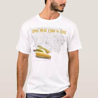 Iowa Were Corn is Cool T-Shirt