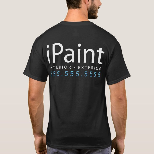 iPaint. House Painter Gift and Promotional Merch T-Shirt (Back)