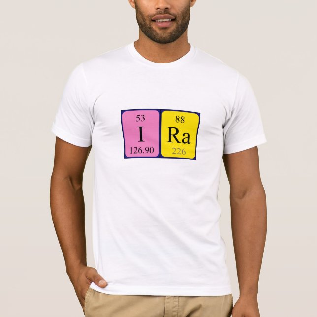 Ira periodic table name shirt (Front)