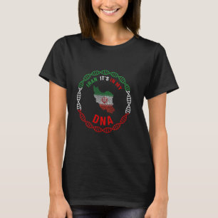 Iran,Iran map,Persian,Iran Flag,Flag of Iran. 1 T-Shirt