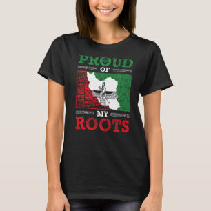 Iran Iranian Persian Irani Flag Iran Roots Farsi I T-Shirt