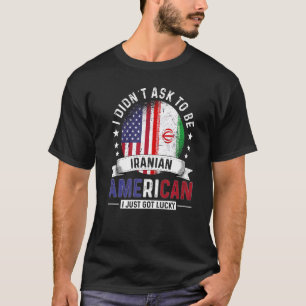 Iranian American Countries Flags Pride Country Ira T-Shirt