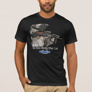 Iraq Soldier, We Were Winning When I Left T-Shirt