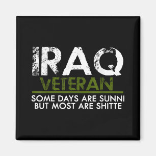 Iraq Veteran Funny Vet Tee Military Magnet