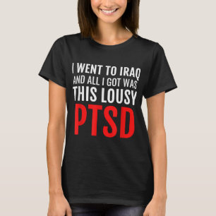 Iraq Veteran Shirt Ptsd Dark Humour War Army Infan