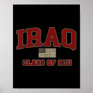 Iraq War Veteran Shirt Military Cl Of 2011 Poster