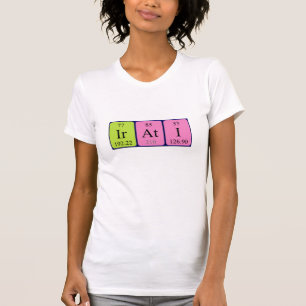 Irati periodic table name shirt