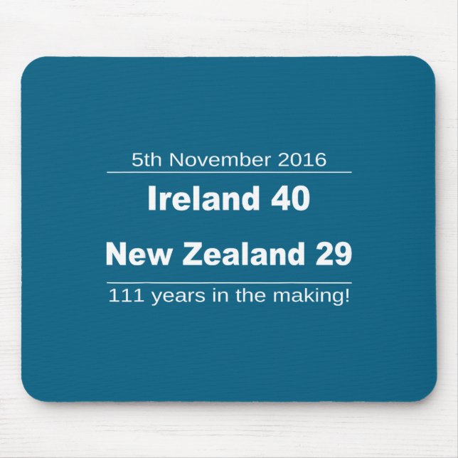 Ireland Beat New Zealand All Blacks - Irish Rugby  Mouse Pad (Front)
