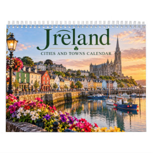 Ireland Cities and Towns Calendar