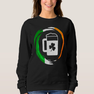 Ireland Flag Funny St Patrick's Day Beer Drinking Sweatshirt