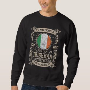 Ireland Flag Proud Irishmen Men & Women 1 Sweatshirt