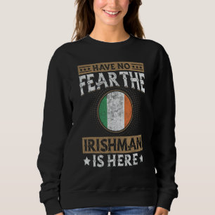 Ireland Flag Proud Irishmen Men & Women Sweatshirt