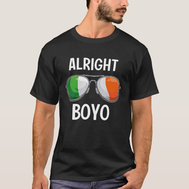 Ireland St Patrick's Day Party Irish Alright Boyo T-Shirt (Front)