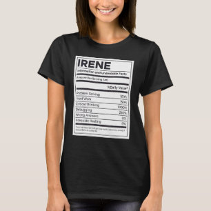 Irene Nutrition Information  Problem Solving Hard  T-Shirt