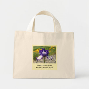 IRISES FLOWERS Tote Bag THANKS BOSS Great Team!