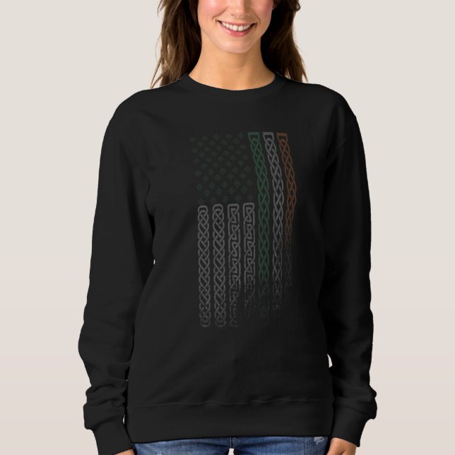 Irish American flag Celtic knot Patrick's day Irel Sweatshirt (Front)