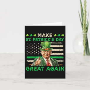 Irish American Flag Trump Make St Patricks Day Gre Card