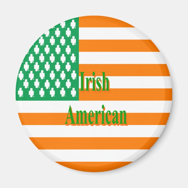 Irish American Magnet (Front)