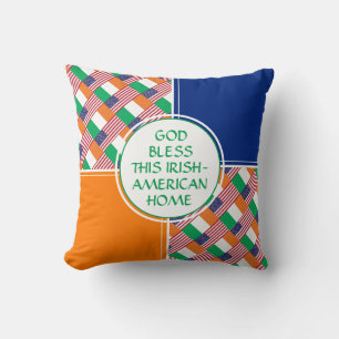 IRISH-AMERICAN Proud   Patriotic   GOD BLESS HOME Cushion
