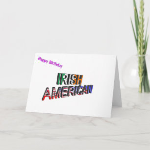 Irish-American Text for Birthday-greeting-card Card