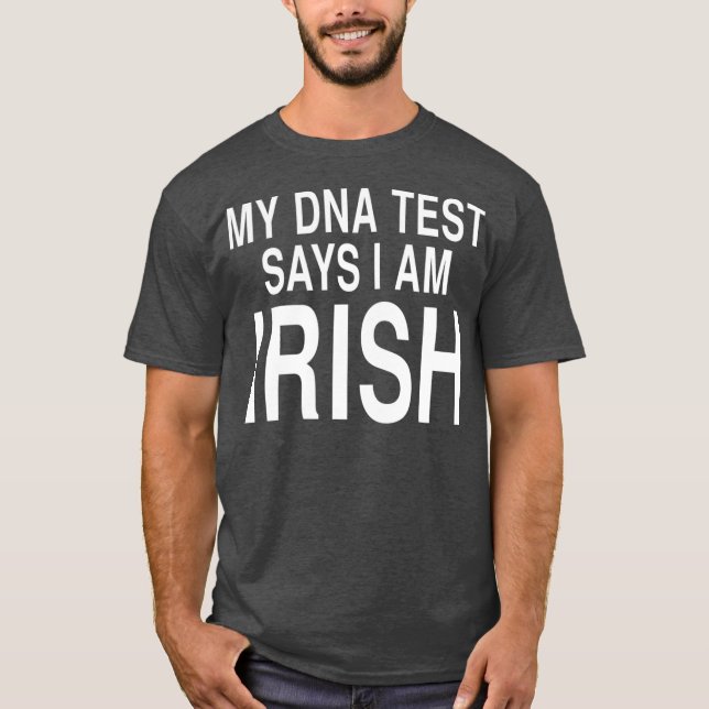 Irish Ancestry DNA Test Results Ireland T-Shirt (Front)