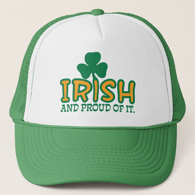 Irish and Proud of It Trucker Hat (Front)