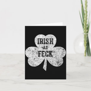 Irish As Feck Saint Patrick Day Gif Card