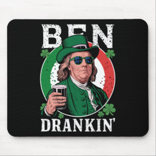 Irish Ben Drankin Beer - St Pattys Men And Women 9 Mouse Pad