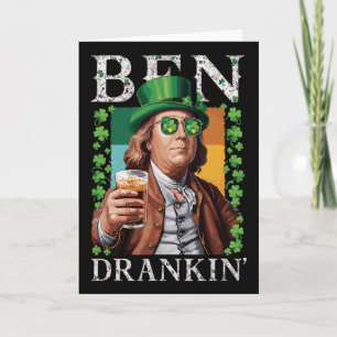 Irish Ben Drankin Beer - St Pattys Men And Women Card