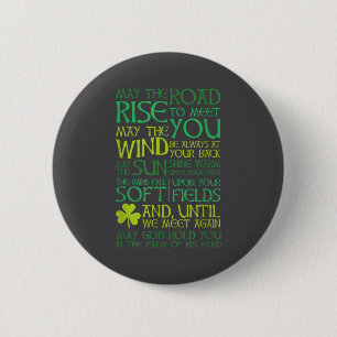 Irish Blessing May The Road Rise To Meet You  6 Cm Round Badge