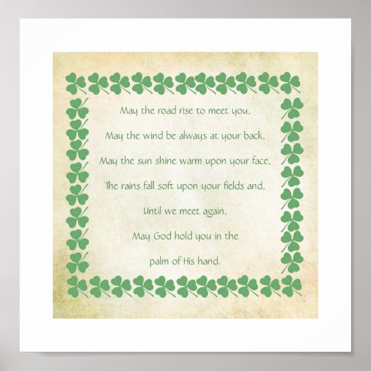 Irish Blessing May the road rise to meet you Poster | Zazzle.com.au