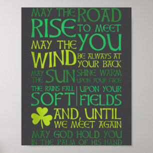 Irish Blessing May The Road Rise To Meet You  Poster