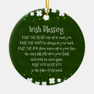 Irish Blessing, May the Road Rise Up to Meet You Ceramic Ornament